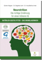 Neurotrition - Die richtige Ernhrung fr einen hheren IQ