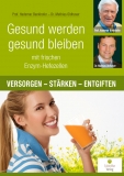 Gesund werden, gesund bleiben mit frischen Enzym-Hefezellen